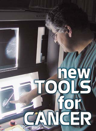 New Tools for Cancer