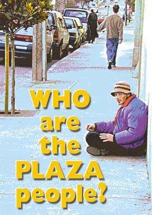 Who are the Plaza People?