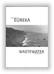 [Brochure cover: Greater Eureka Wastewater Project]