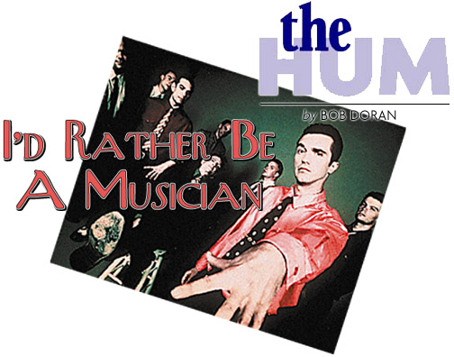Heading: The Hum by Bob Doran, I'd Rather be a Musician, photo of the Cherry Poppin' Daddies
