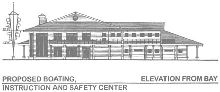 [architectural rendering of proposed boating, instruction and safety center, elevation from bay]