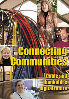 Connecting Communities: Cable and Humboldt's Future