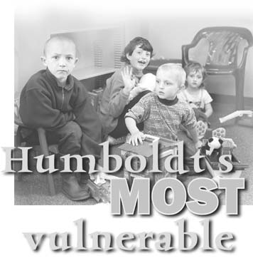Humboldt's Most Vulnerable--