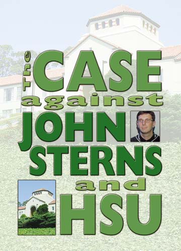 The case against John Sterns and HSU