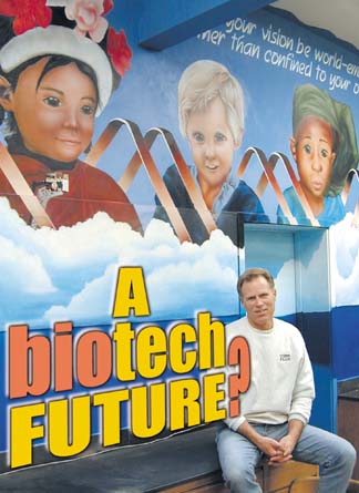A biotech future?