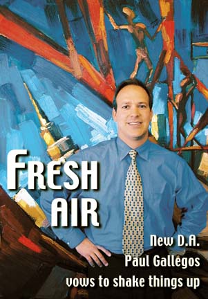 Fresh Air: New D.A. Paul Gallegos vows to shake things up