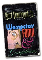 photo of book cover, Wampeters, Foma & Granfalloons by Kurt Voneegut, Jr.