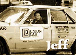 [Jeff driving a taxicab]