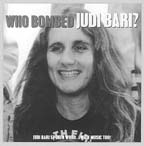 [cover of CD, Who Bombed Judi Bari?]