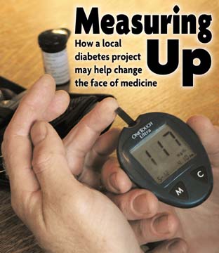 Measuring up: How a local diabetes project may help change the face of medicine [person taking blood sample with meter]