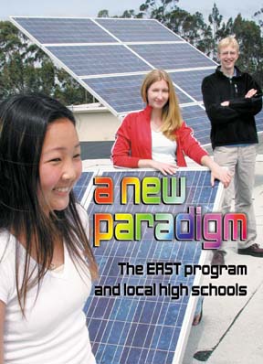 A new paradigm: The EAST program and local high schools
