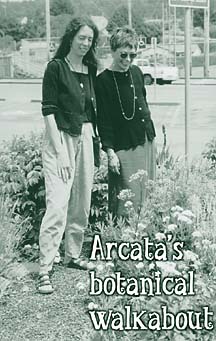 Arcata's botanical walkabout