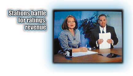Stations battle for ratings, revenue