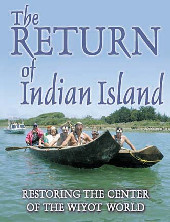 The Return of Indian Island - Restoring the center of the Wiyot world [Wiyots in dugout canoes in bay]