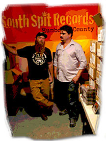 photo of Steve Bohner ad Terrence McNally of South Spit Records.