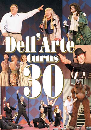 Dell'Arte turns 30 [collage of theater photos]
