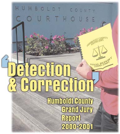Detection & Correction: Humboldt County Grand Jury Report 2000-2001