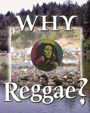Why reggae? [photo of crowd, person holding up Bob Marley shield]