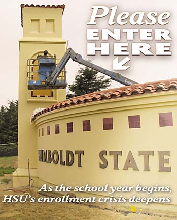 PLEASE ENTER HERE: As the school year begins, HSU's enrollment crisis deepens -- photo of HSU's new entryway