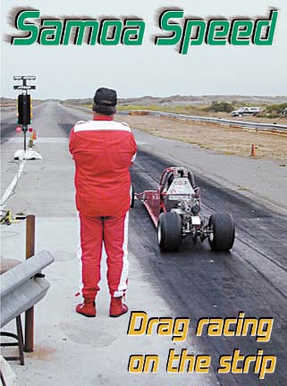 Samoa Speed: Drag racing on the strip