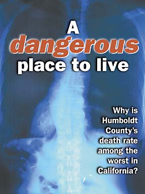 A dangerous place to live: Why is Humboldt County's death rate among the worst in California?