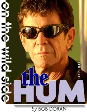 Heading: On the wild side, The Hum by Bob Doran, photo of Lou Reed