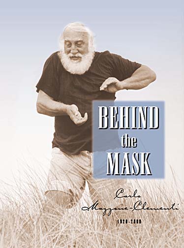 Behind the mask: Carlo Mazzone-Clementi, 1920-2000