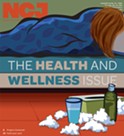 The Health and Wellness Issue